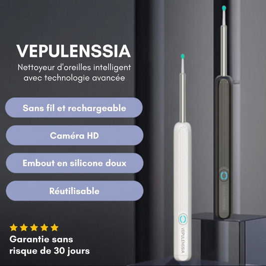Nettoyeur d'oreille Vepulenssia™